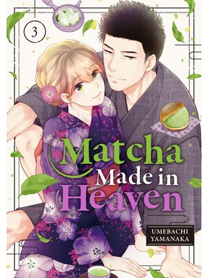 cover image of Matcha Made in Heaven, Volume 3